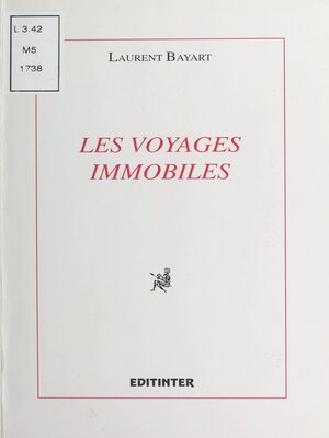 cover image of Les Voyages immobiles